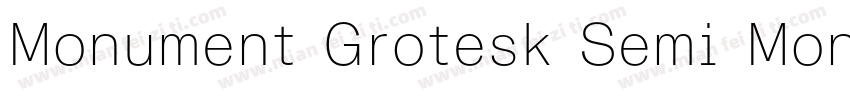 Monument Grotesk Semi Mono字体转换